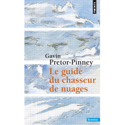 LE GUIDE DU CHASSEUR DE NUAGES