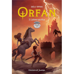ORFAN - TOME 3 - L'ULTIME...