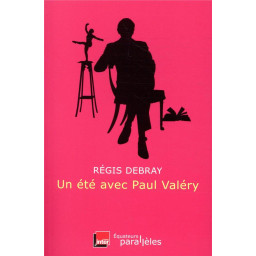 UN ETE AVEC PAUL VALERY