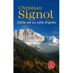 CETTE VIE OU CELLE D'APRES