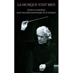 LA MUSIQUE N'EST RIEN -...