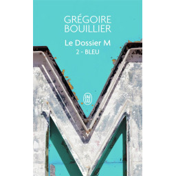 LE DOSSIER M - VOL02 - BLEU...
