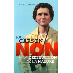RACHEL CARSON : NON A LA...