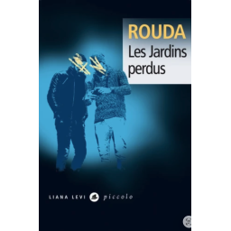LES JARDINS PERDUS