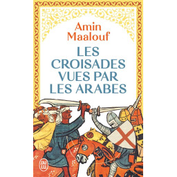 LES CROISADES VUES PAR LES...