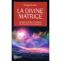 LA DIVINE MATRICE  -...